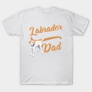 Labrador Dad! Especially for Labrador Retriever owners! T-Shirt